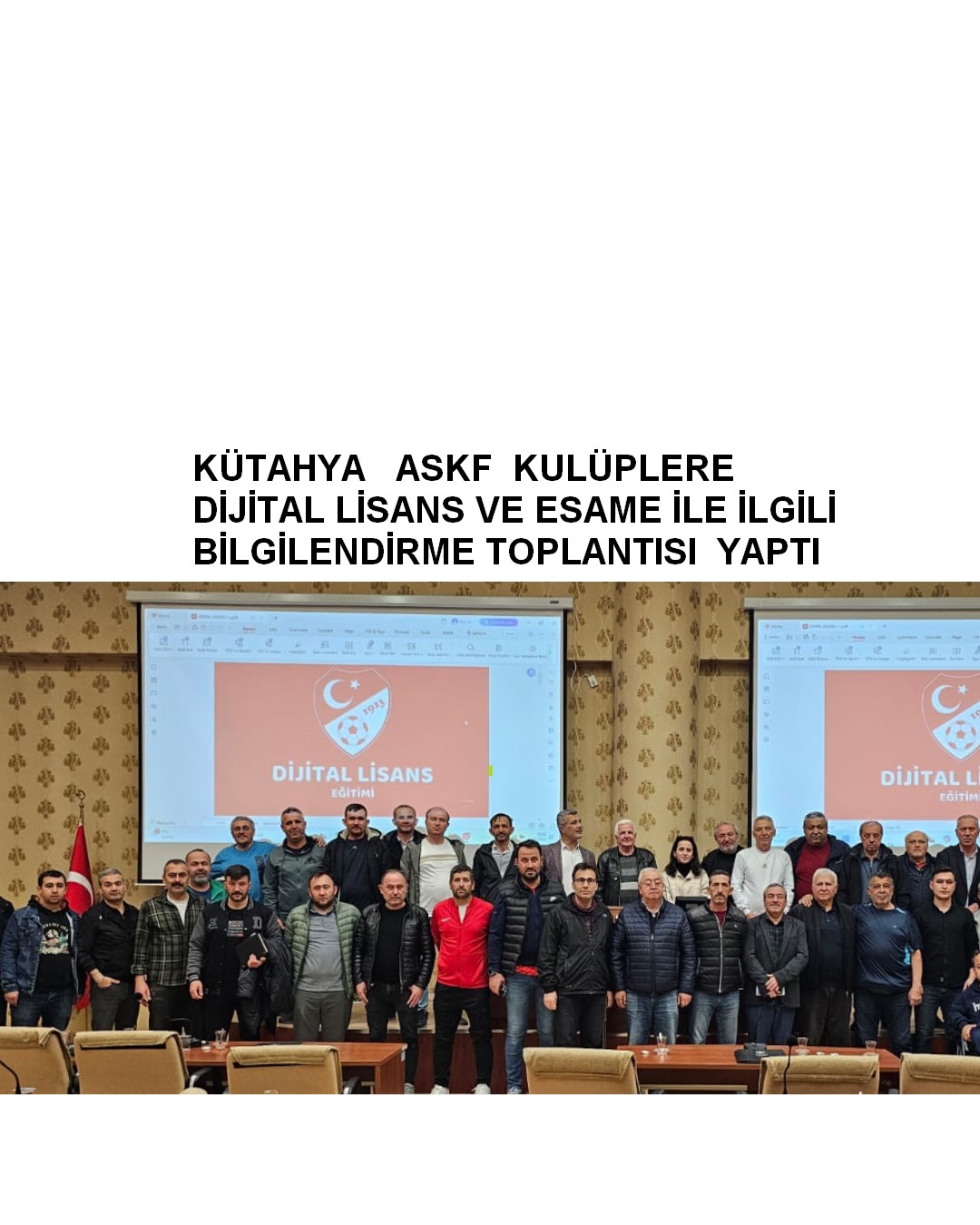 KULÜPLERE DİJİTAL LİSANSLA İLGİLİ BİLGİLENDİRME 